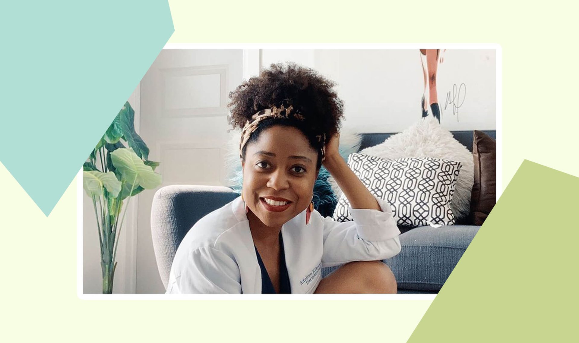 Dermatologist Adeline Kikam, Founder of @brownskinderm on IG, on the Importance of Representation and Diversity in the Skin-Care Community